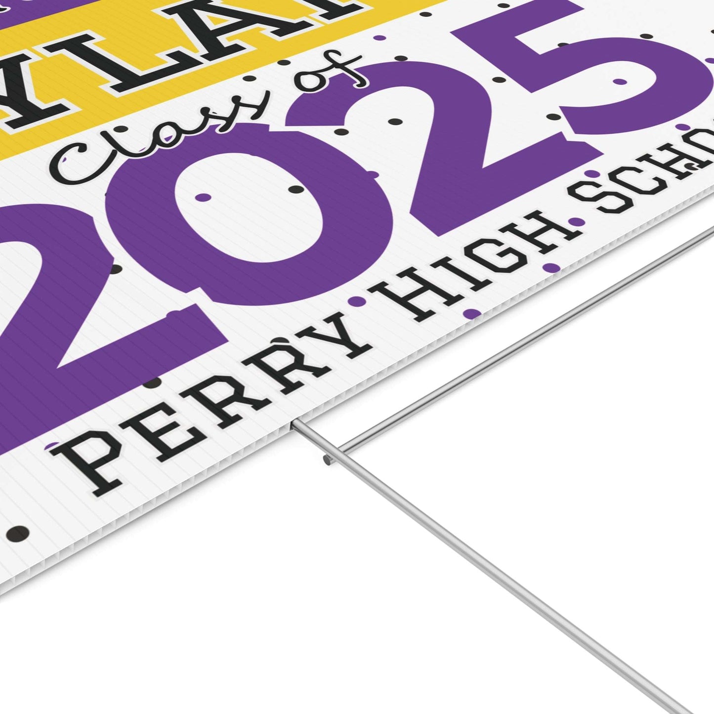 personalized graduate yard sign, personalize with name and school, class of 2025, purple and gold