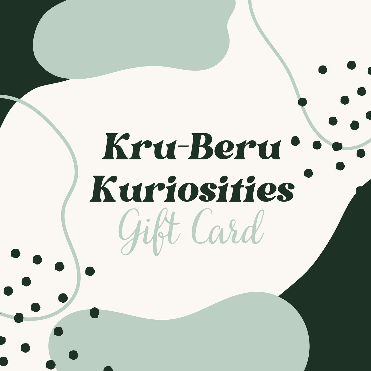 kru beru kuriosities gift card