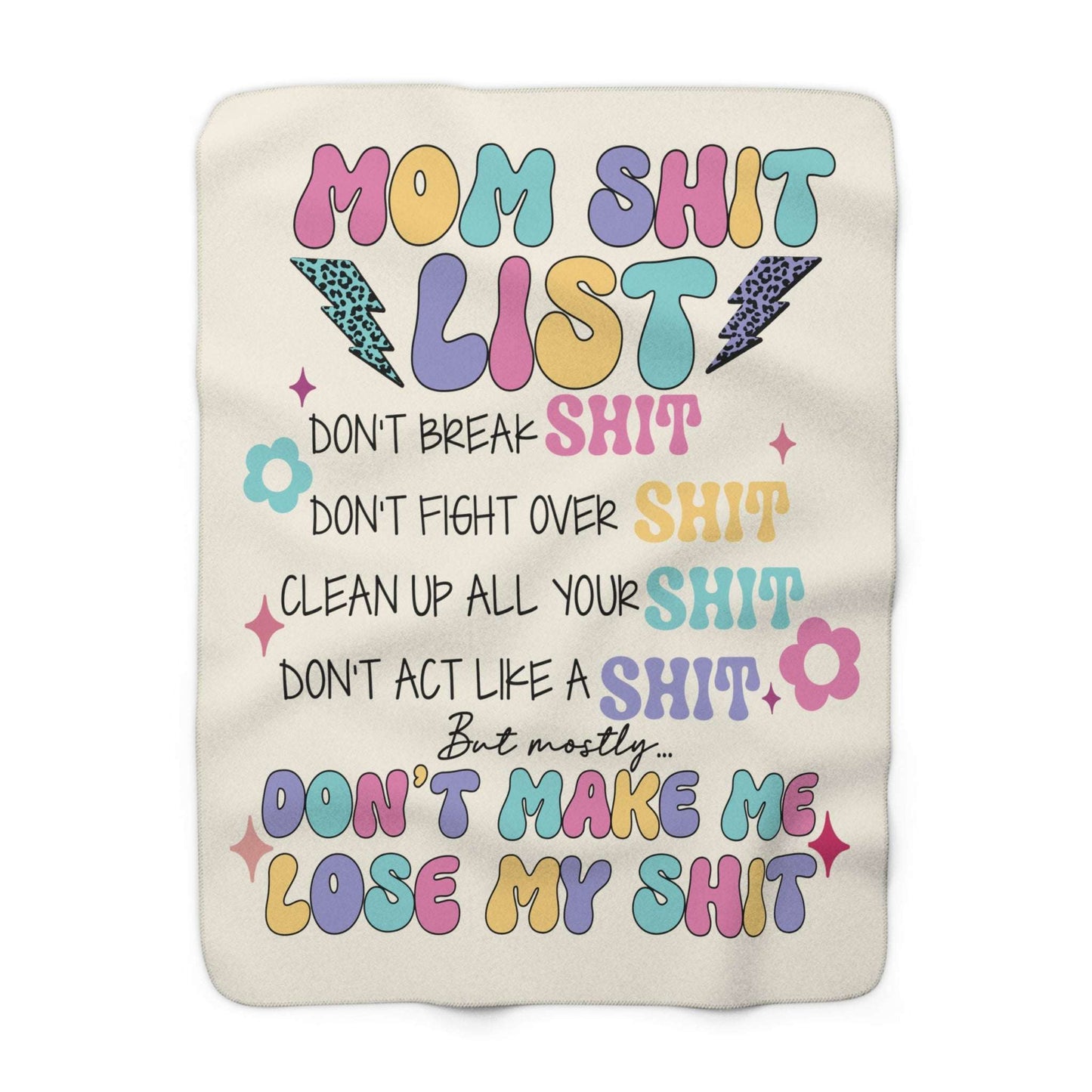 moms shit list, funny mom gift, mothers day, birthday, sherpa fleece blanket, home decor, warm blanket,