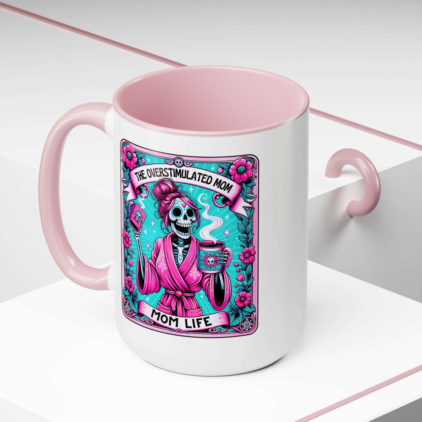 overstimulated mom, mom life, 15 oz, mug, mothers day gift, tarot card, coffee mug, white with pink